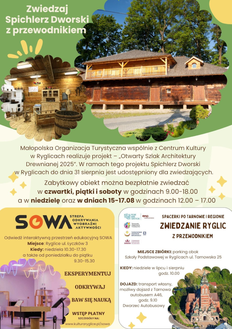 Informacja- Odkryj uroki Ryglic z przewodnikiem i zwiedzaj Spichlerz Dworski oraz strefę SOWA