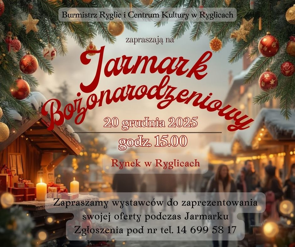 Zaproszenie dla wystawców na Jarmark Bożonarodzeniowy w Ryglicach