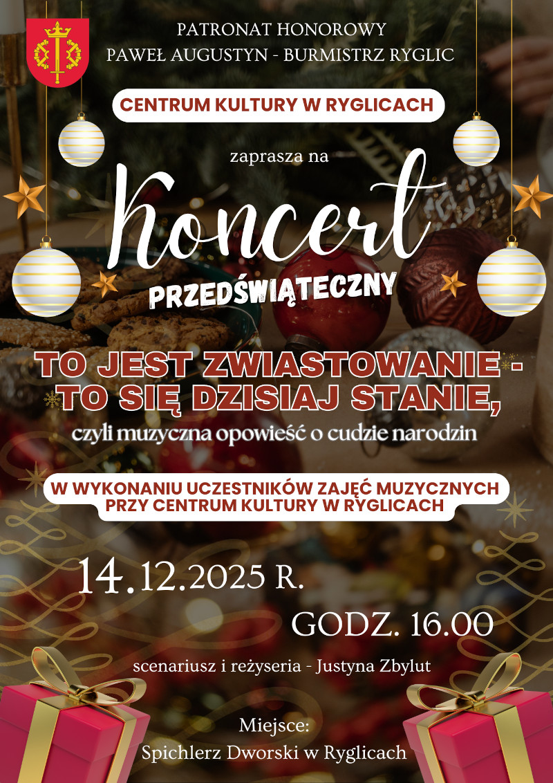 Informacja o Koncercie Przedświątecznym w Ryglicach
