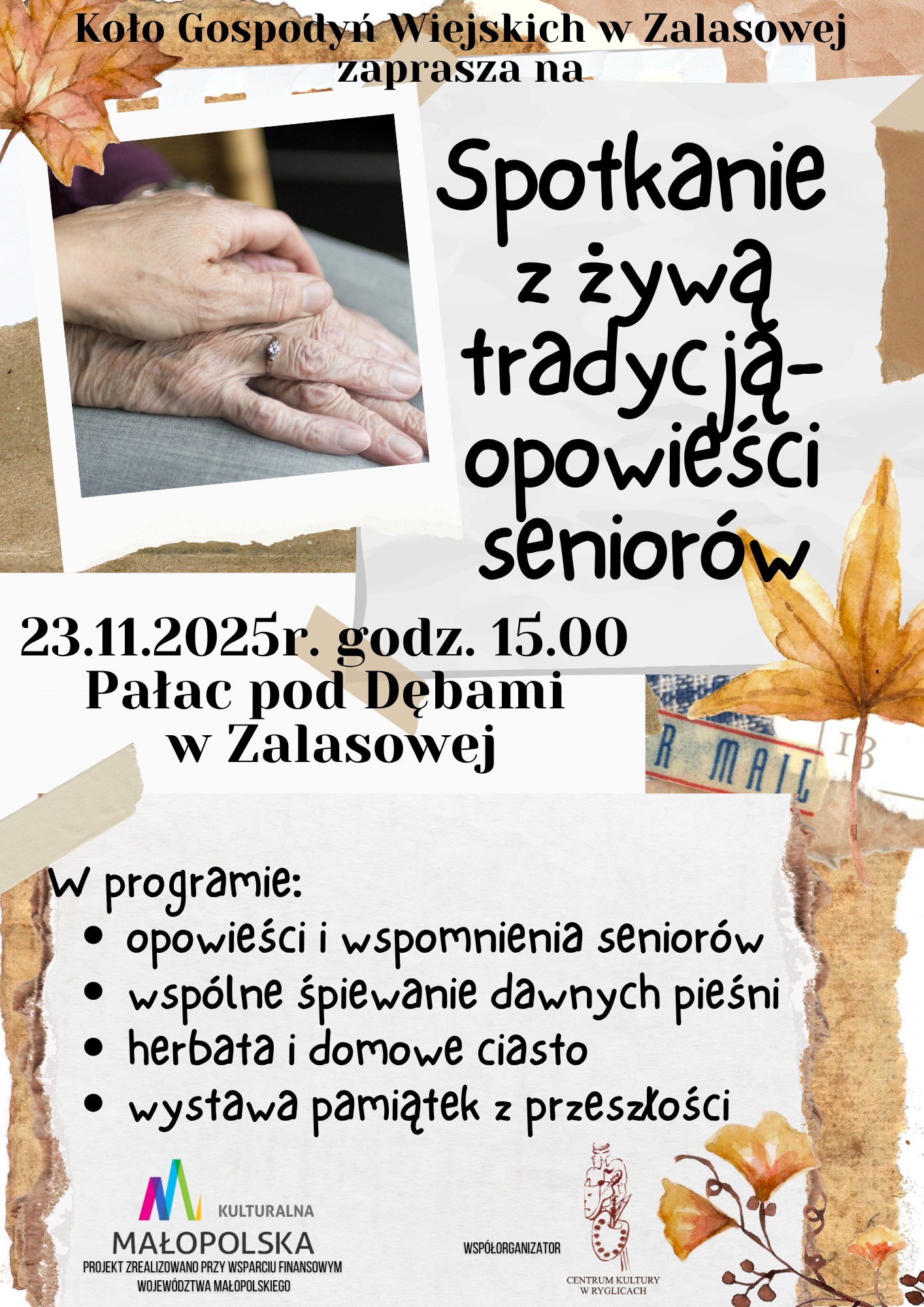 Informacja o wydarzeniu pn. Spotkanie z żywą tradycją- opowieści seniorów