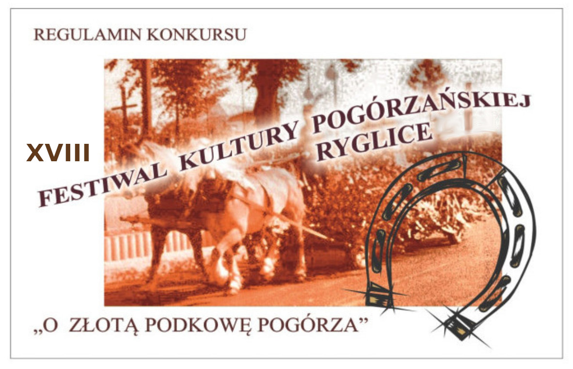 Informacja ogólna o XVIII Konkursie "O Złotą Podkowę Pogórza"
