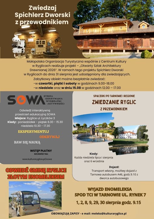 Informacja o zwiedzaniu Spichlerza Dworskiego i Strefy SOWA w Ryglicach