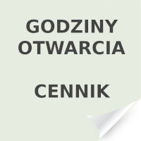Godziny otwarcia, cennik