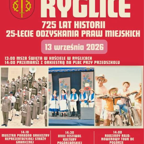 725 lat Ryglic i XVIII Festiwal Kultury Pogórzańskiej