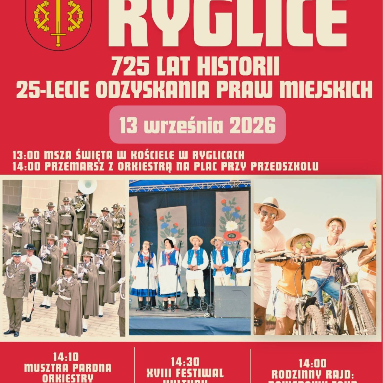 Obchody 725-lecia Ryglic i 25-lecia odzyskania praw miejskich – musztra paradna Orkiestry Reprezentacyjnej Straży Granicznej, Tour de Pogórze, Festiwal Kultury Pogórzańskiej